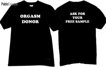 мъжка тениска памучна тениска марка върхове Оргазъм донор. Поискайте безплатната си проба. Смешна тениска мъжка лятна тениска 4XL 5XL