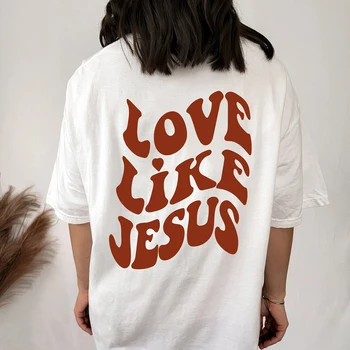 Любов като Исус цветна тениска християнска тениска религиозна вяра риза жени модерен случайни чист памук реколта отгоре