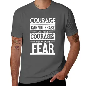 Нова смелост е, когато се изправим пред страховете си Тениска черни тениски реколта тениска тениска мъже